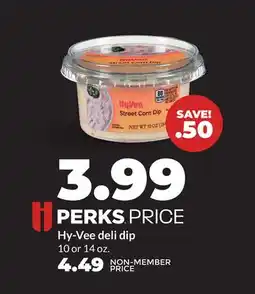 Hy-Vee Hy-Vee deli dip offer