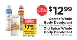 ShopRite Secret Whole Body Deodorant or Old Spice Whole Body Deodorant offer
