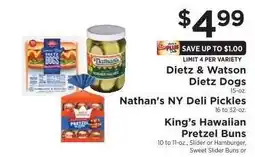 ShopRite Dietz & Watson Dietz Dogs, Nathan’s NY Deli Pickles, King’s Hawaiian Pretzel Buns offer