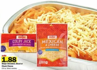 Meijer Meijer Shredded, Sliced Or Chunk Cheese offer