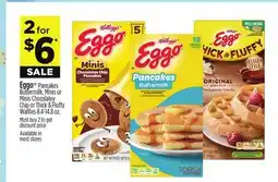 Dollar General Eggo Pancakes Buttermilk, Minis or Minis Chocolatey Chip or Thick & Fluffy Waffles offer
