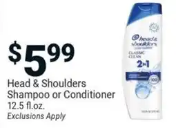 Head & shoulders shampoo or conditioner