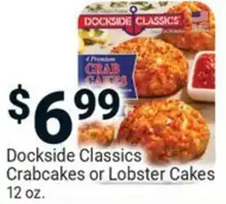 Redner's Warehouse Dockside classics crabcakes or lobster cakes offer