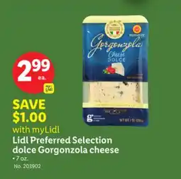 Lidl Lidl Preferred Selection dolce Gorgonzola cheese offer