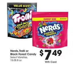Ralphs Nerds, Trolli or Black Forest Candy offer