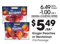 Ralphs Kroger Peaches or Nectarines offer