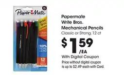 Ralphs Papermate Write Bros. Mechanical Pencils offer