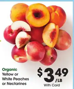 Ralphs Organic Yellow or White Peaches or Nectarines offer