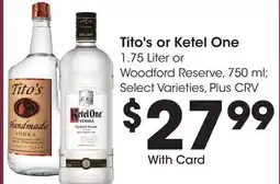 Ralphs Tito's or Ketel One offer