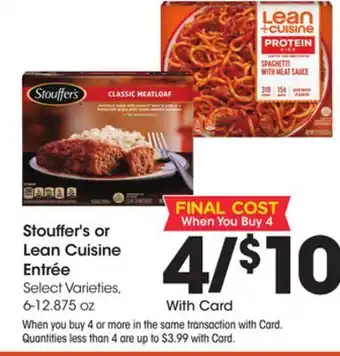 Ralphs Stouffer's or Lean Cuisine Entrée offer