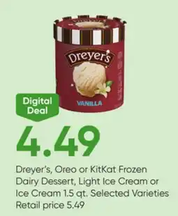 Stater Bros Dreyer's, Oreo or KitKat Frozen Dairy Dessert, Light Ice Cream or Ice Cream offer