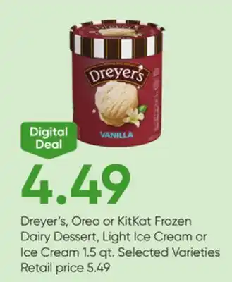 Stater Bros Dreyer's, Oreo or KitKat Frozen Dairy Dessert, Light Ice Cream or Ice Cream offer