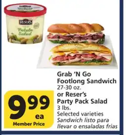 Albertsons Grab'N Go Footlong Sandwich 27-30 oz. or Reser's Party Pack Salad 3 lbs offer