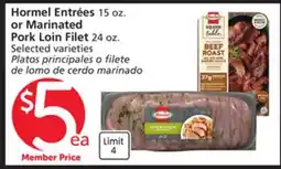 Albertsons Hormel Entrées 15 oz. or Marinated Pork Loin Filet 24 oz offer