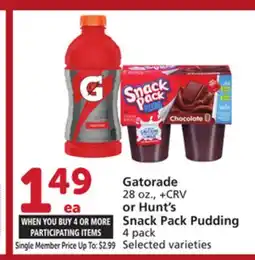 Albertsons Gatorade 28 oz., + CRV or Hunt's Snack Pack Pudding 4 pack offer