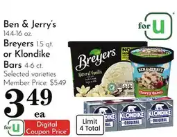 Pavilions Ben & Jerry's 14.4-16 oz. Breyers 1.5 qt. or Klondike Bars 4-6 ct offer