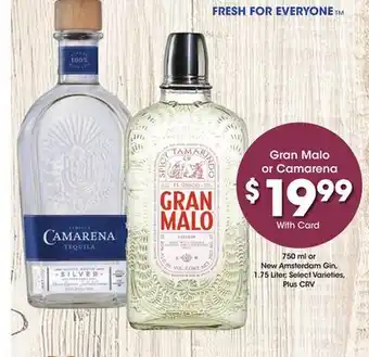 Ralphs Gran Malo or Camarena offer