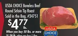 Smart & Final USDA CHOICE Boneless Beef Round Sirloin Tip Roast offer