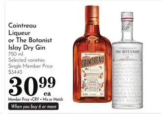 Pavilions Cointreau Liqueur or The Botanist Islay Dry Gin offer