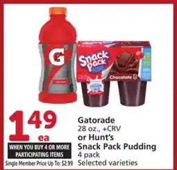 Vons Gatorade 28 oz., or Hunt's Snack Pack Pudding 4 pack offer
