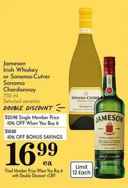 Pavilions Jameson Irish Whiskey or Sonoma-Cutrer Sonoma Chardonnay offer