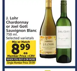 Vons J. Lohr Chardonnay or Joel Gott Sauvignon Blanc offer