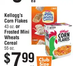 Smart & Final Kellogg's Corn Flakes or Frosted Mini Wheats Cereal offer