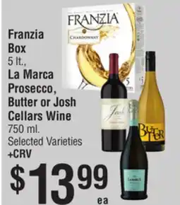 Smart & Final Franzia Box, La Marca Prosecco, Butter or Josh Cellars Wine offer