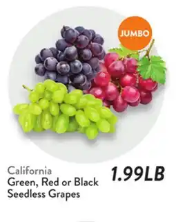 Fresh Thyme Green, Red or Black Seedless Grapes offer