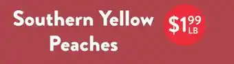 Fresh Thyme Southern Yellow Peaches offer