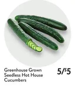 Fresh Thyme Greenhouse Grown Seedless Hot House Cucumbers offer