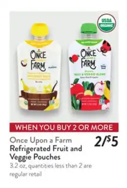 Fresh Thyme Once Upon a Farm Refrigerated Fruit and Veggie Pouches offer