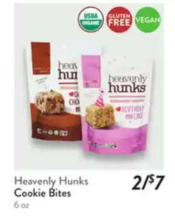 Fresh Thyme Heavenly Hunks Cookie Bites offer