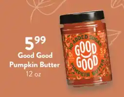 Fresh Thyme Good Good Pumpkin Butter offer