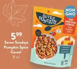 Fresh Thyme Seven Sundays Pumpkin Spice Cereal offer