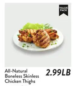 Fresh Thyme All-Natural Boneless Skinless Chicken Thighs offer
