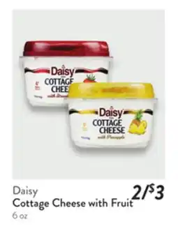 Fresh Thyme Daisy Cottage Cheese with Fruit offer