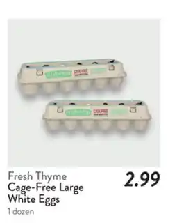 Fresh Thyme Fresh Thyme Cage-Free Large White Eggs offer
