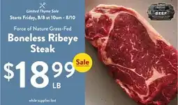 Fresh Thyme Force of Nature Grass-Fed Boneless Ribeye Steak offer