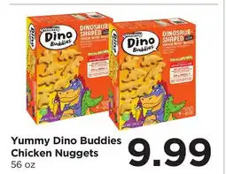 Food 4 Less Yummy Dino Buddies Chicken Nuggets offer