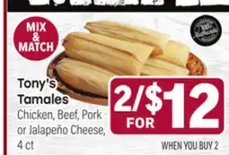 Tony’s Fresh Market Tony's Tamales offer