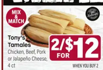 Tony’s Fresh Market Tony's Tamales offer