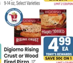 Tony’s Fresh Market Digiorno Rising Crust or Wood Fired Pizza offer