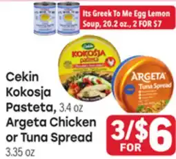Tony’s Fresh Market Cekin Kokosja Pasteta, 3.4oz Argeta Chicken or Tuna Spread 3.35oz offer