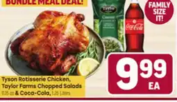 Tony’s Fresh Market Tyson Rotisserie Chicken, Taylor Farms Chopped Salads offer