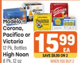 Tony’s Fresh Market Modelo, Corona, Pacifico or Victoria 12 Pk, Bottles High Noon 8 Pk, 12 oz offer