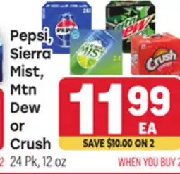 Tony’s Fresh Market Pepsi, Sierra, Mist, Mtn Dew or Crush offer