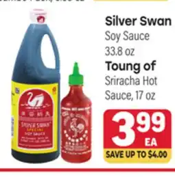 Tony’s Fresh Market Silver Swan Soy Sauce 33.8oz, Toung of Sriracha Hot Sauce, 17oz offer