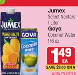Tony’s Fresh Market Jumex Select Nectars 1 Liter Goya Coconut Water 17.6 oz offer