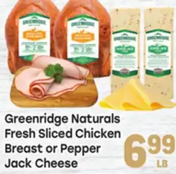Tony’s Fresh Market Greenridge Naturals Fresh Sliced Chicken Breast or Pepper Jack Cheese offer